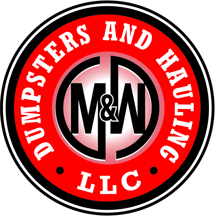 M&W Dumpsters and Hauling LLC: Your Trusted Partner for Waste Management Solutions